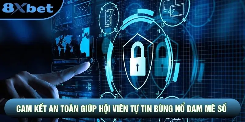 Cam kết an toàn giúp hội viên tự tin bùng nổ đam mê số Cam kết an toàn giúp hội viên tự tin bùng nổ đam mê số