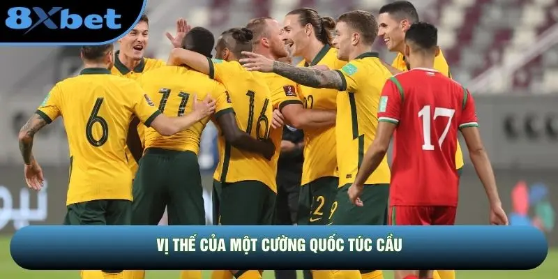 Vị thế của một cường quốc túc cầu
